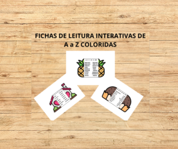FICHAS DE LEITURA INTERATIVAS COLORIDAS DE A a  Z