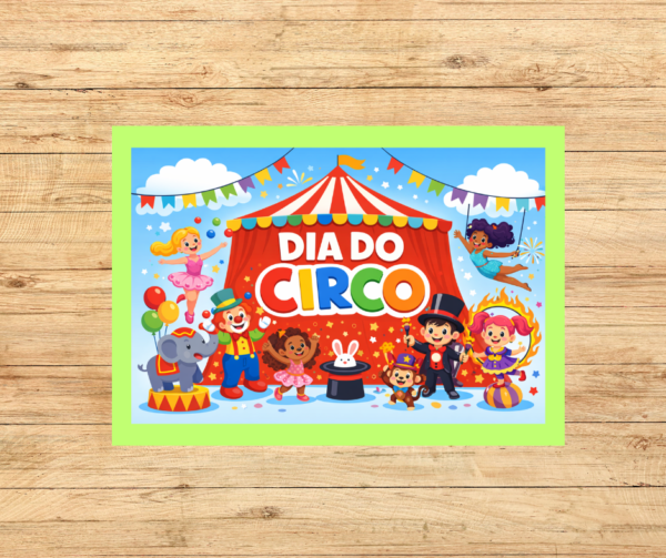 PAINEL FELIZ DIA DO CIRCO