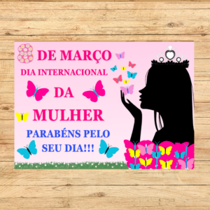 PAINEL DIA DA MULHER: RAINHA