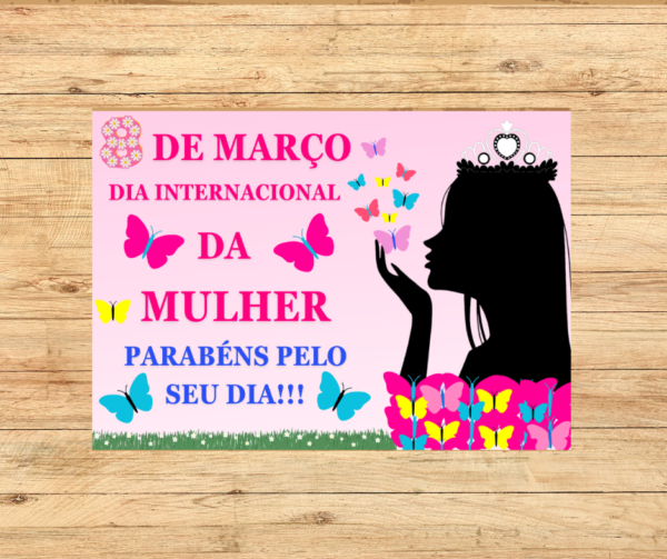 PAINEL DIA DA MULHER: RAINHA