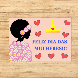 PAINEL DIA DA MULHER: AFRODESCENDENTE