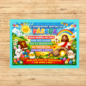 PAINEL O VERDADEIRO SENTIDO DA PÁSCOA