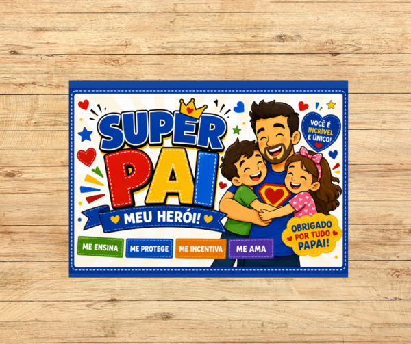 PAINEL DIA DOS PAIS: SUPER PAI
