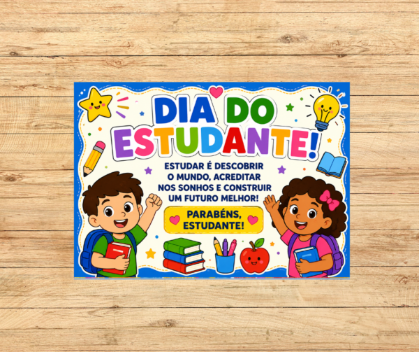 PAINEL COLORIDO DIA DO ESTUDANTE