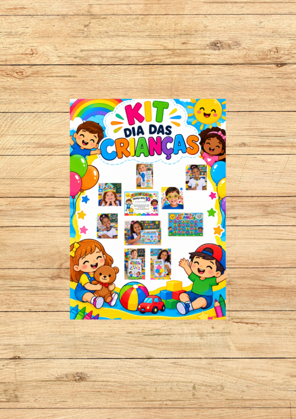 KIT DIA DAS CRIANÇAS EDUCAÇÃO INFANTIL